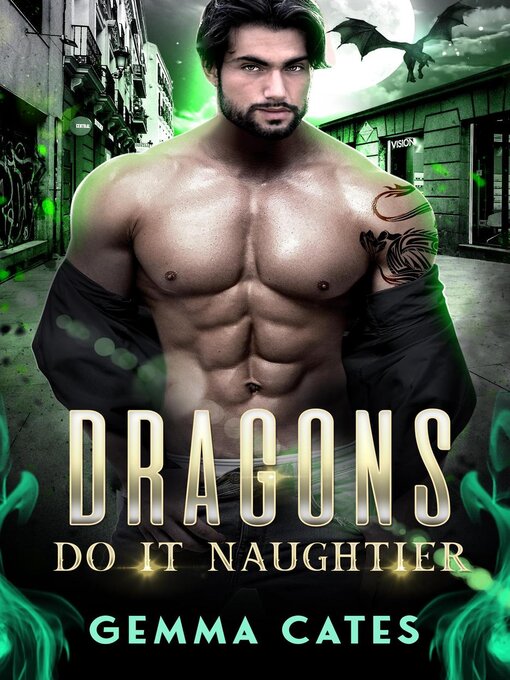 Title details for Dragons Do It Naughtier by Gemma Cates - Available